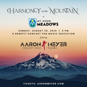 Harmony on the Mountain ~ Mt. Hood Meadows