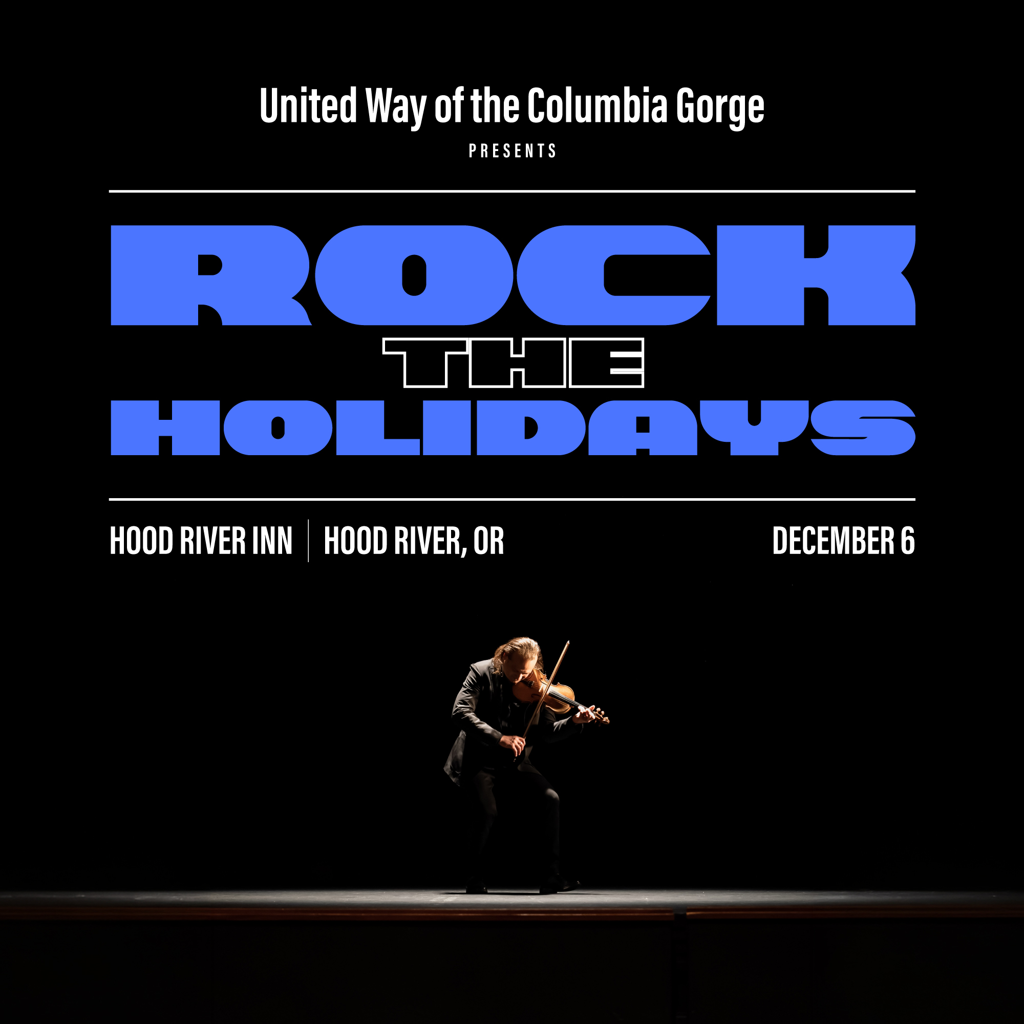Rock The Holidays ~ Hood River
